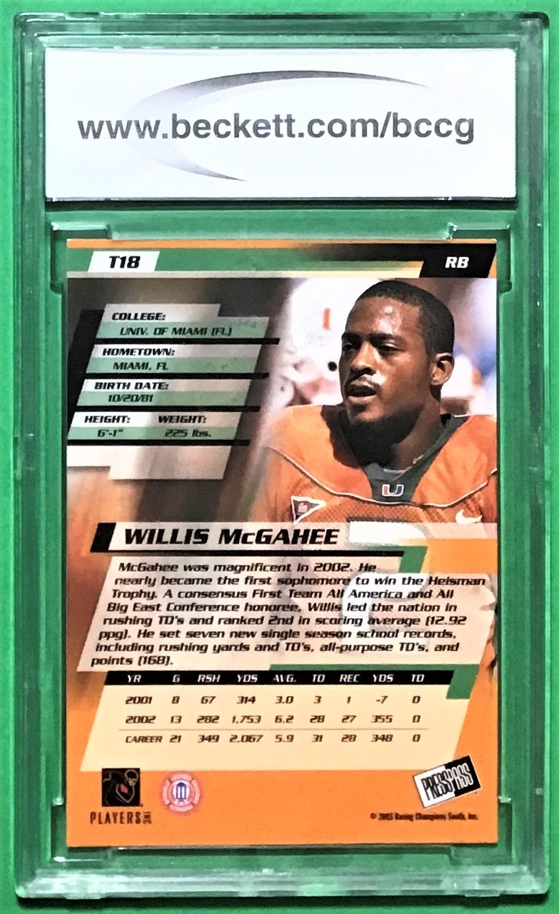 2003 Press Pass #T18 Willis McGahee Torquers Rookie/RC BCCG 10