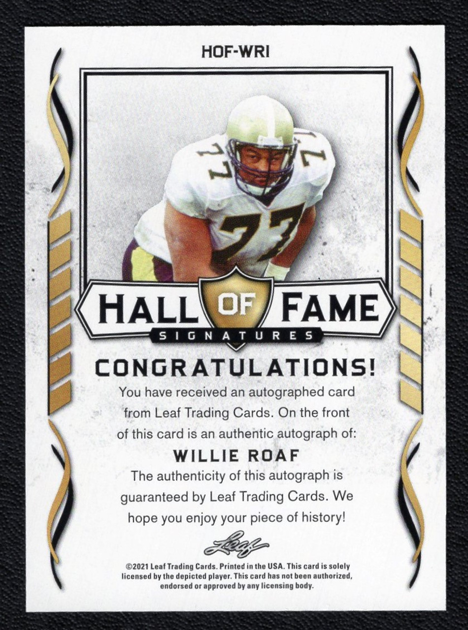 2021 Leaf #HOF-WRI Willie Roaf Hall Of Fame Signatures Autograph