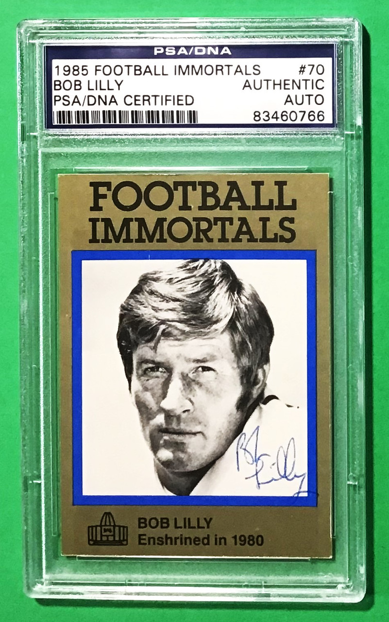 1985 Football Immortals #70 Bob Lilly PSA/DNA Certified Autograph