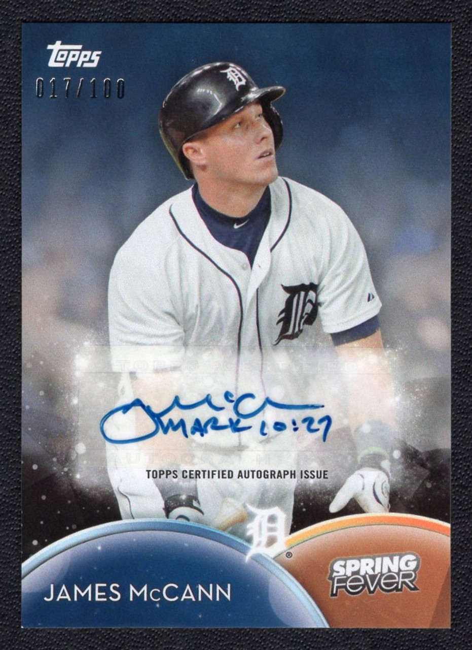 2016 Topps #SFA-JM James McCann Spring Fever Autograph 017/100