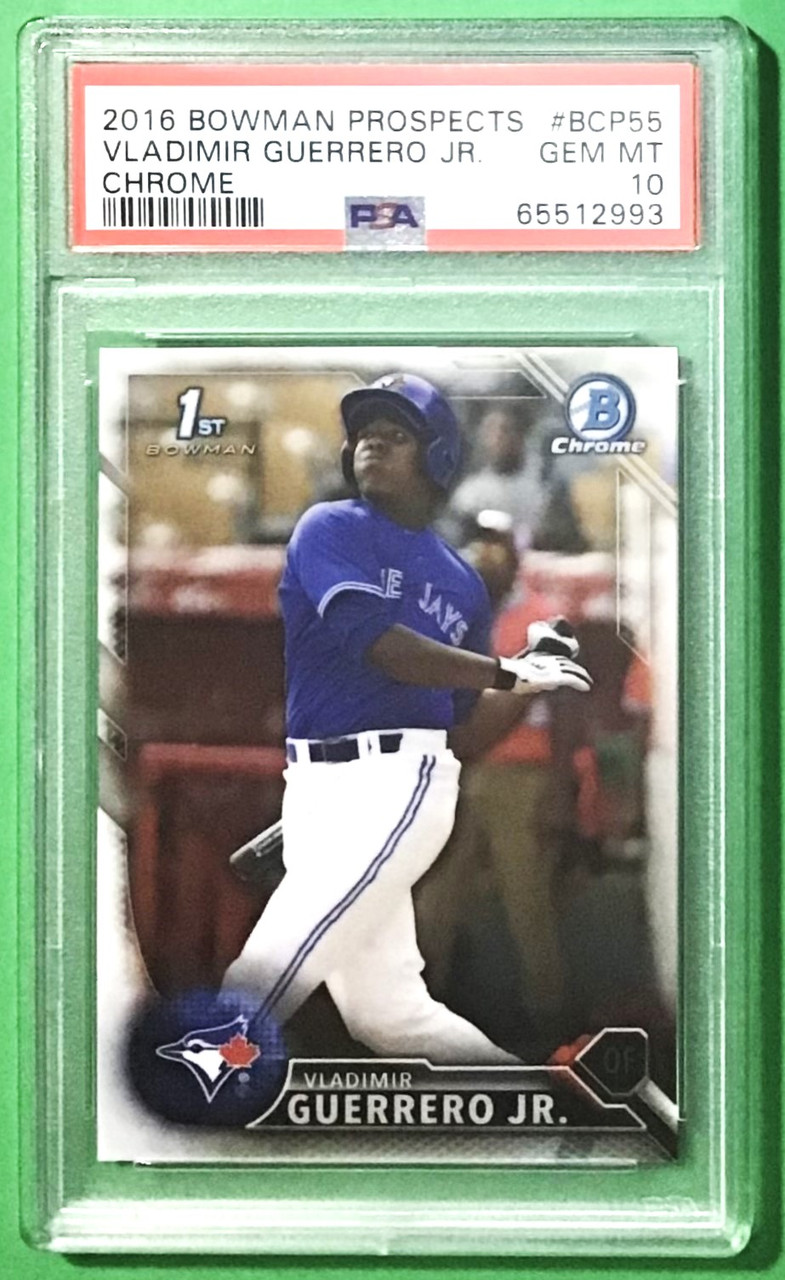 2016 Bowman Chrome #BCP55 Vladimir Guerrero Jr. 1st Bowman Chrome PSA 10 GEM 