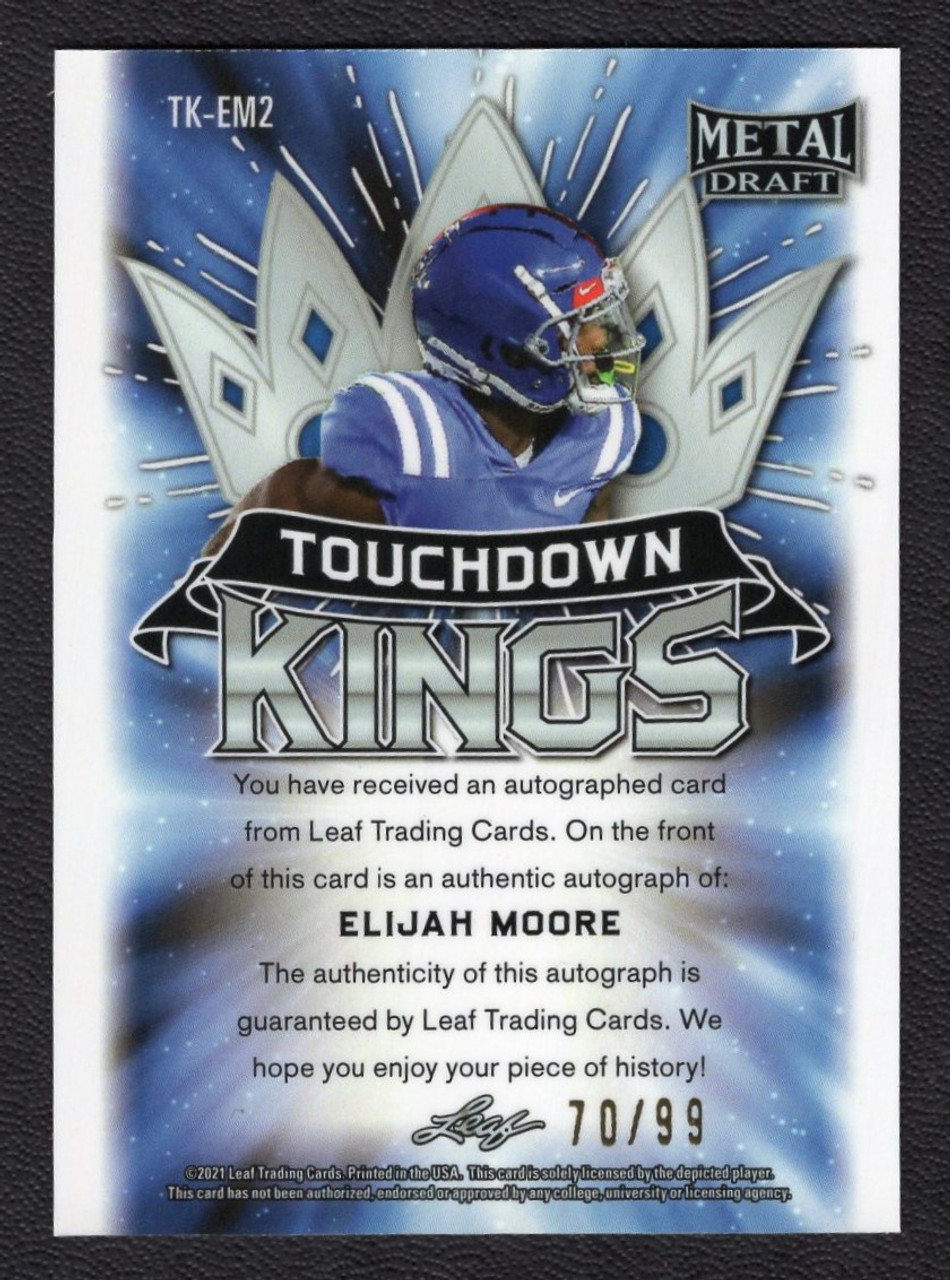 2021 Leaf Metal Draft #TK-EM2 Elijah Moore Touchdown Kings Autograph 70/99