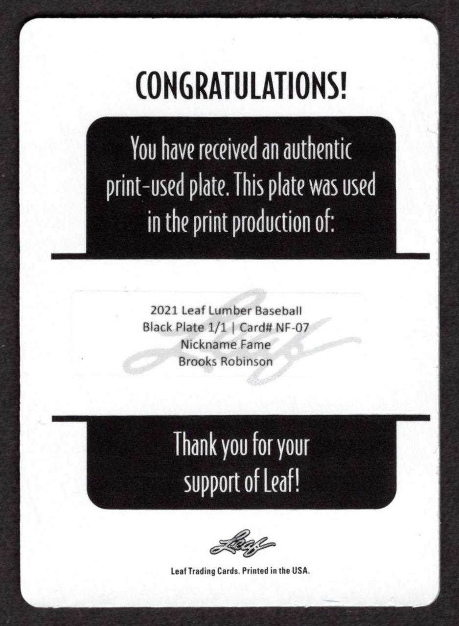 2021 Leaf Lumber #NF-07 Brooks Robinson Nickname frame Black Printing Plate 1/1