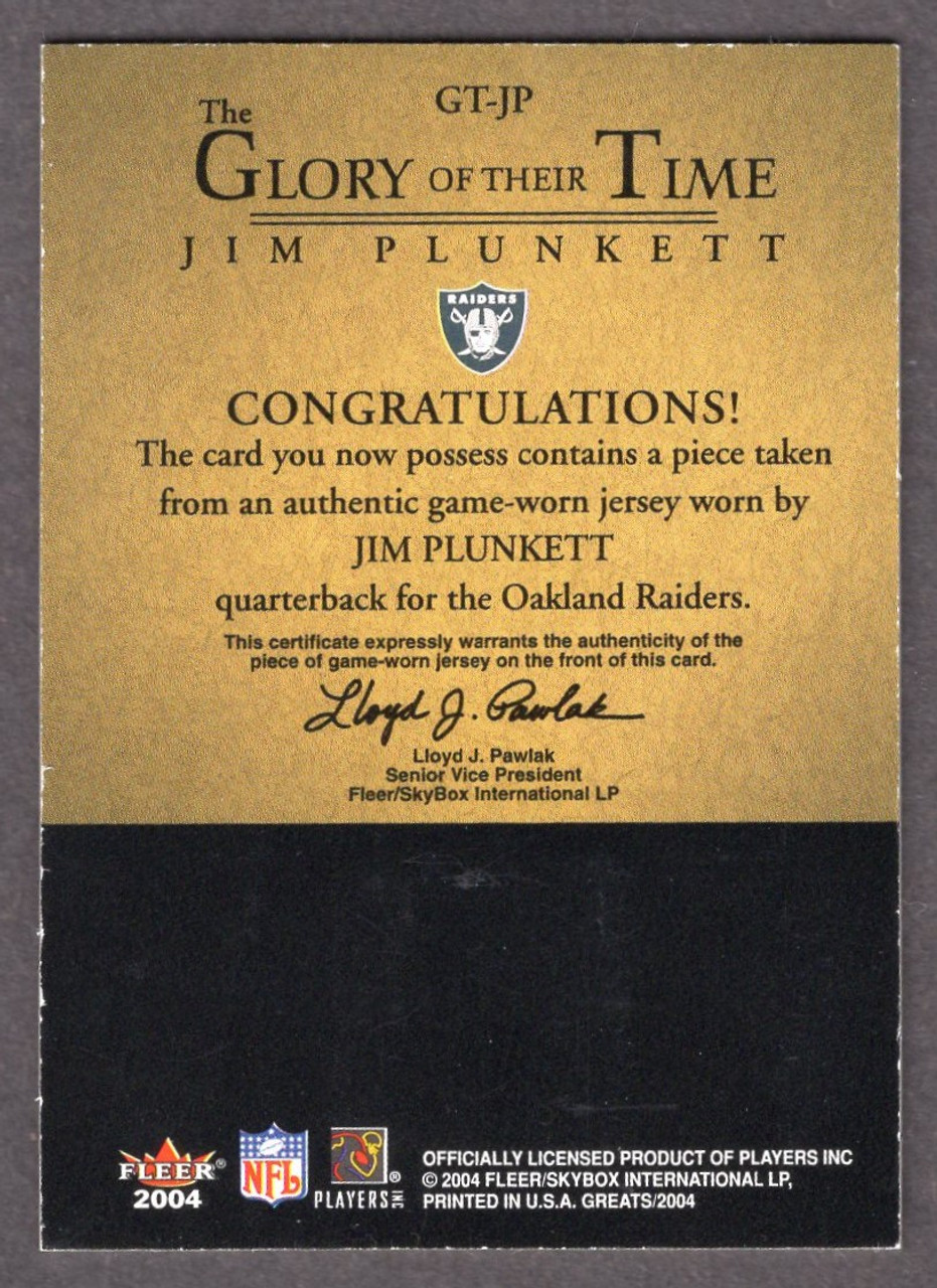 2004 Fleer Greats #GT-JP Jim Plunkett The Glory Of Thier Time Game Worn Jersey Relic 