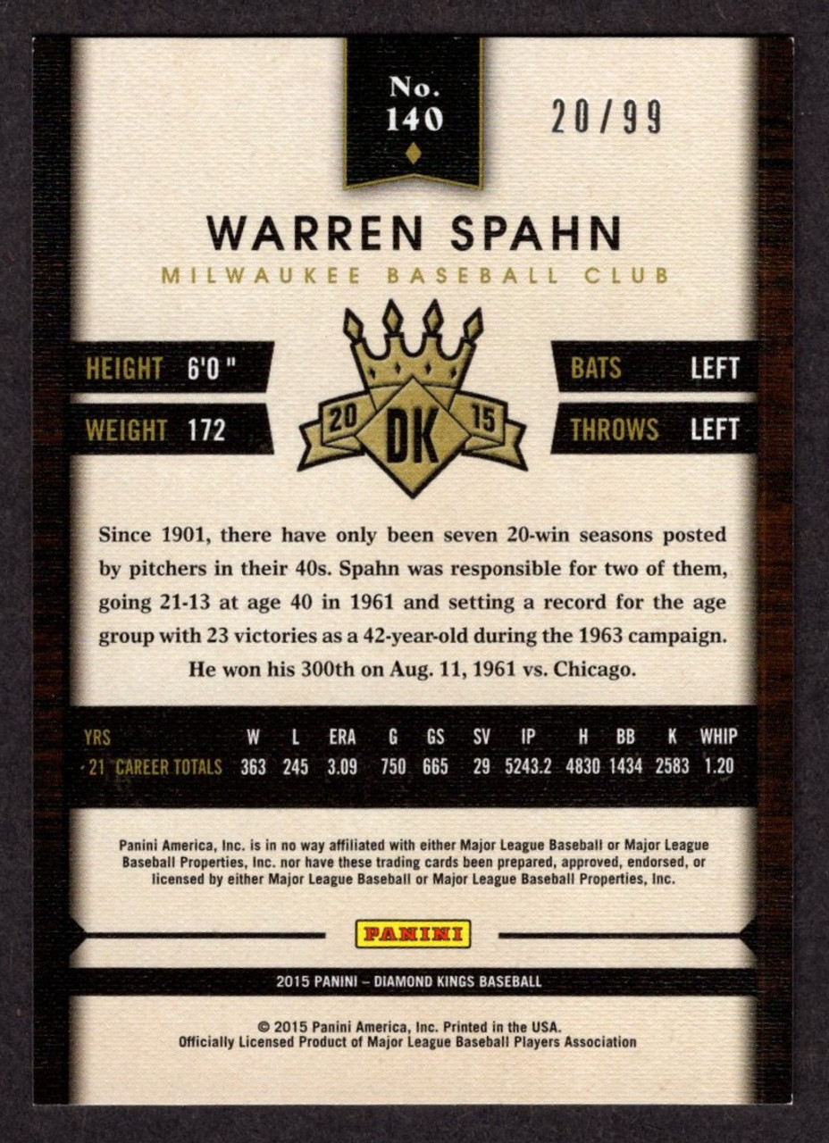 2015 Panini Diamond Kings #140 Warren Spahn 20/99