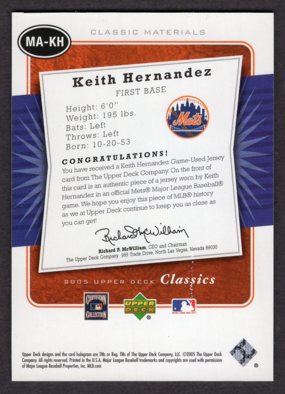2005 Upper Deck Classics #MA-KH Keith Hernandez Classic Materials Game Used Jersey Relic 