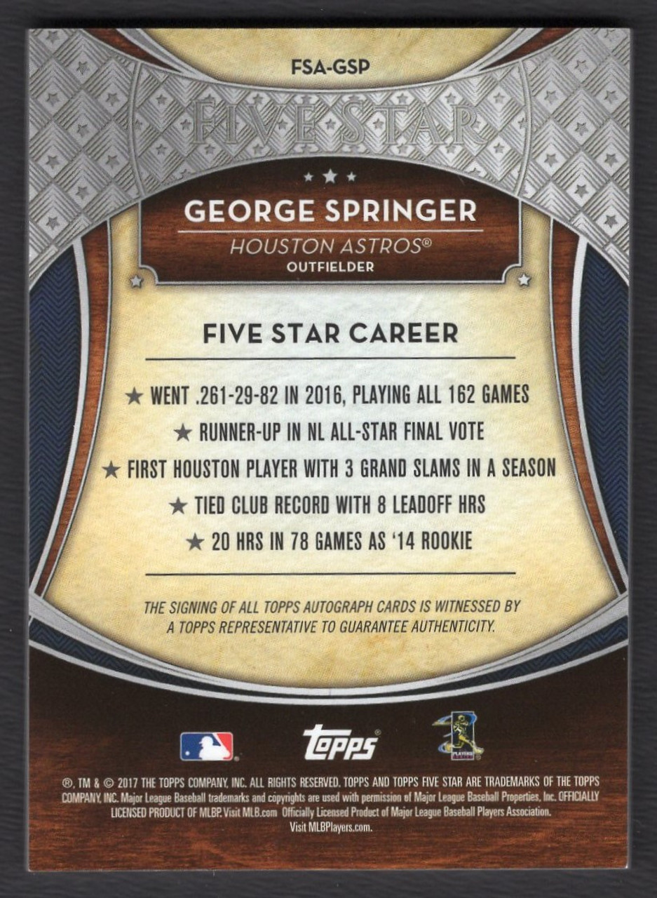 2017 Topps Five Star #FSA-GSP George Springer Autograph