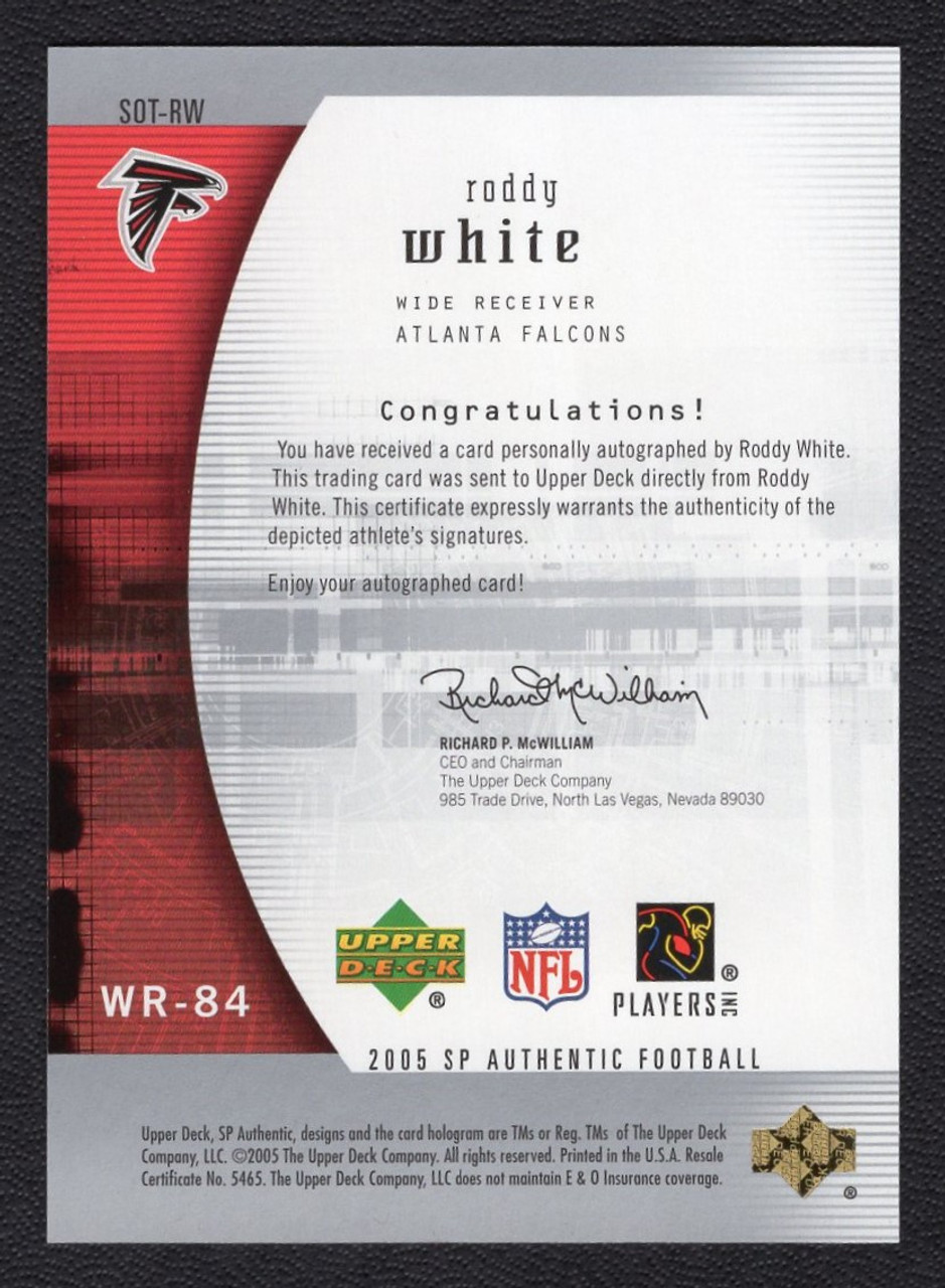 2005 Upper Deck SP Authentic #SOT-RW Roddy White Sign Of The Times Rookie Autograph