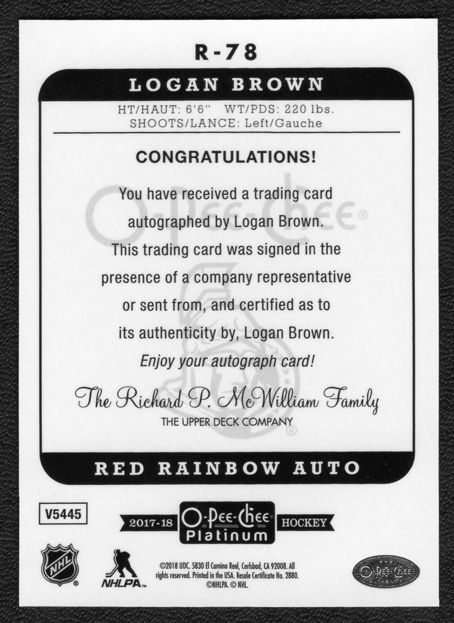 2017-18 Upper Deck OPC Platinum R-78 Logan Brown Red Rainbow Marquee Rookie Autograph
