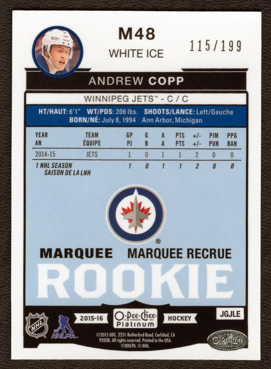 2015-16 Upper Deck OPC Platinum #M48 Andrew Copp 115/199 White Ice Marquee Rookie