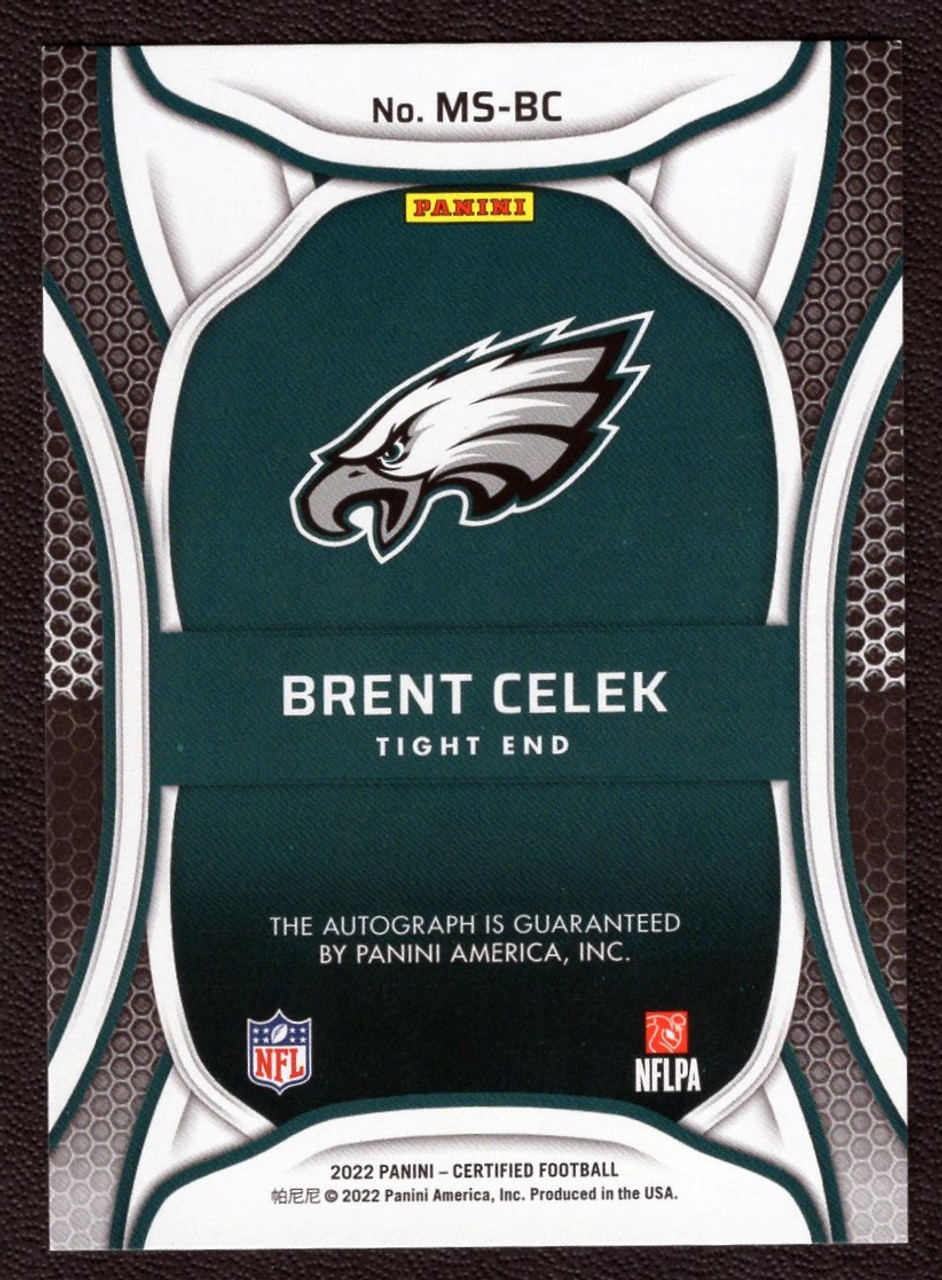 2022 Panini Certified #MS-BC Brent Celek 04/99 Mirror Signatures Autograph