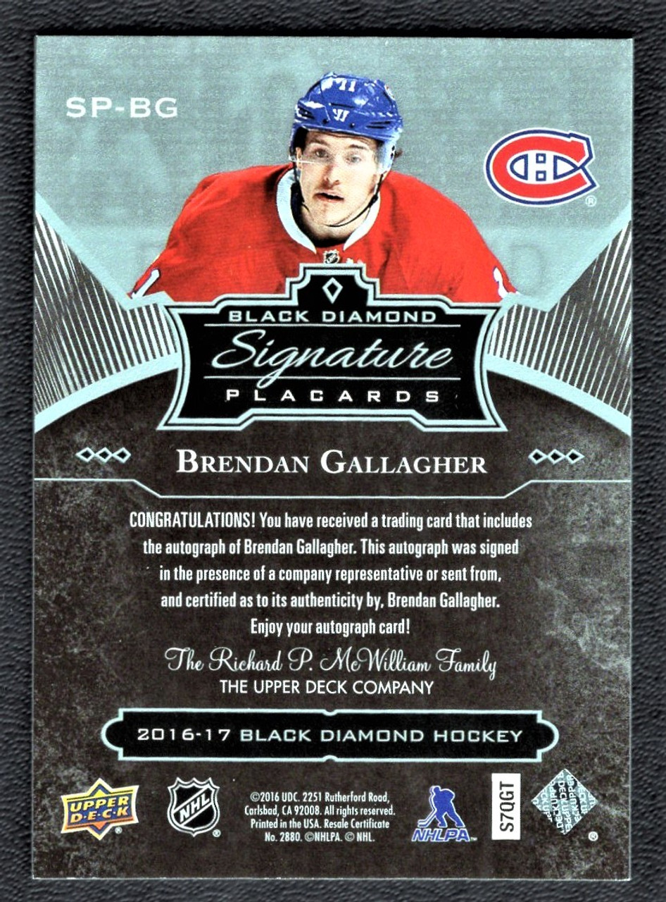 2016-17 Upper Deck Black Diamond #SP-BG Brendan Gallagher Signature Placards Autograph