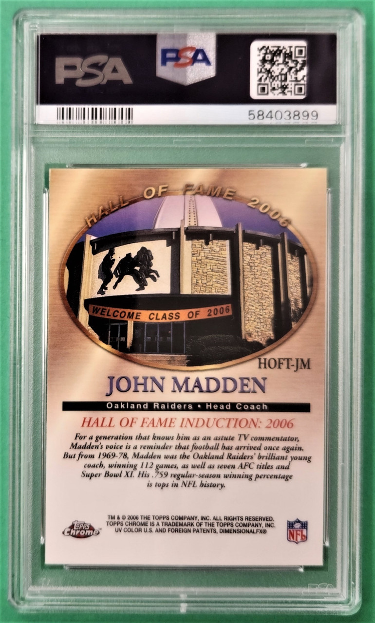 2006 Topps Chrome #JM John Madden PSA 10