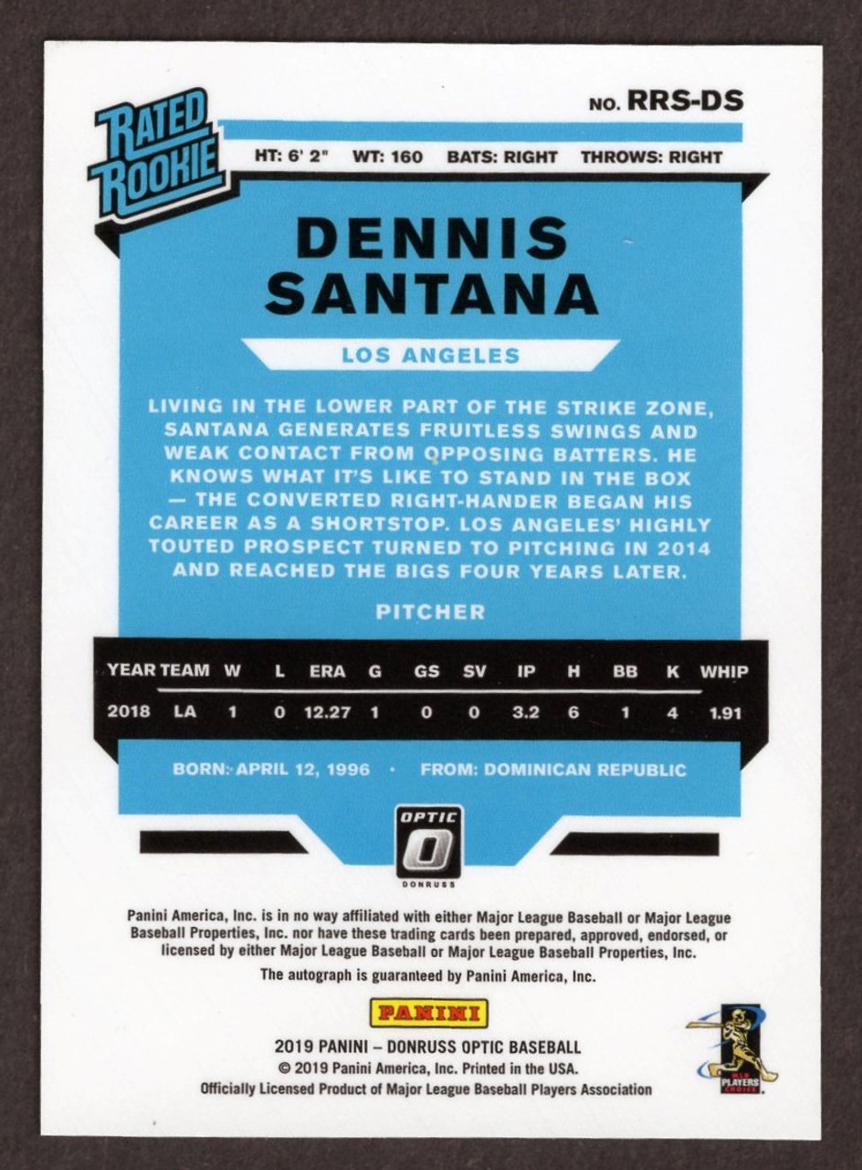 2019 Panini Donruss Optic #RRS-DS Dennis Santana Rated Rookie Autograph