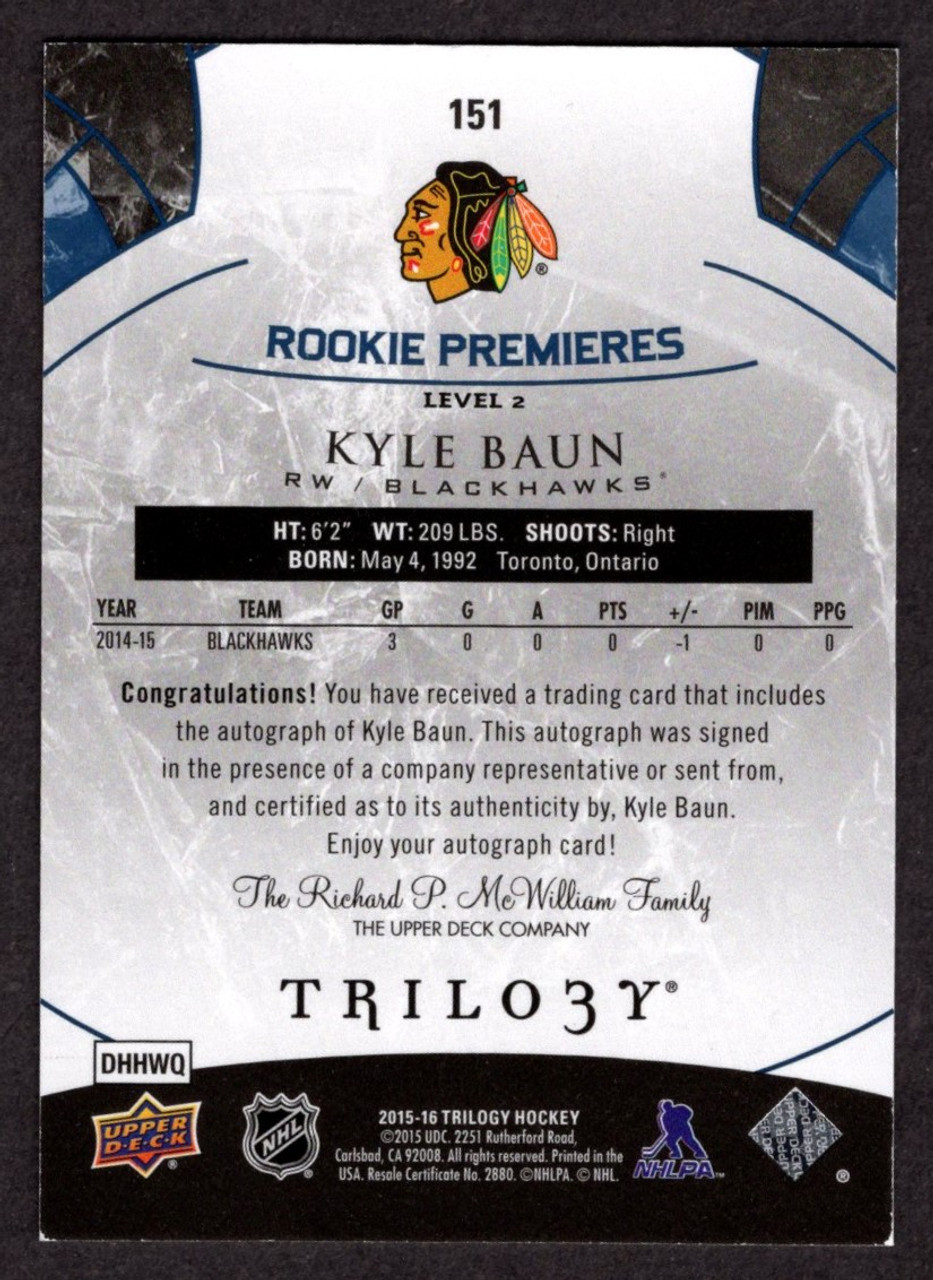 2015-16 Upper Deck Trilogy #151 Kyle Baun Level 2 Rookie Premiers Autograph 108/199