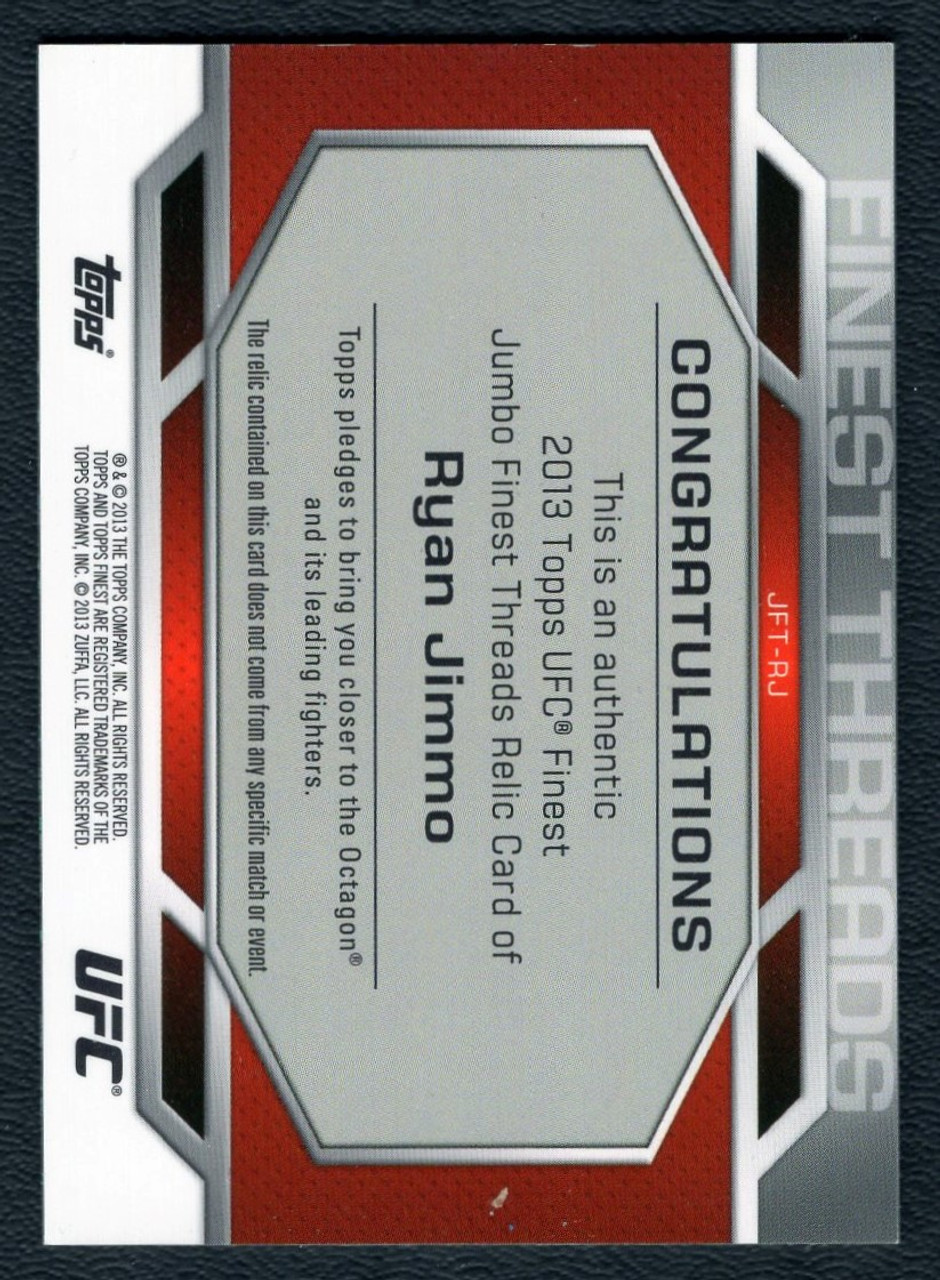 2013 Topps Finest UFC #JFT-RJ Ryan Jimmo Jumbo Finest Threads Diamond Refractor Relic 187/188