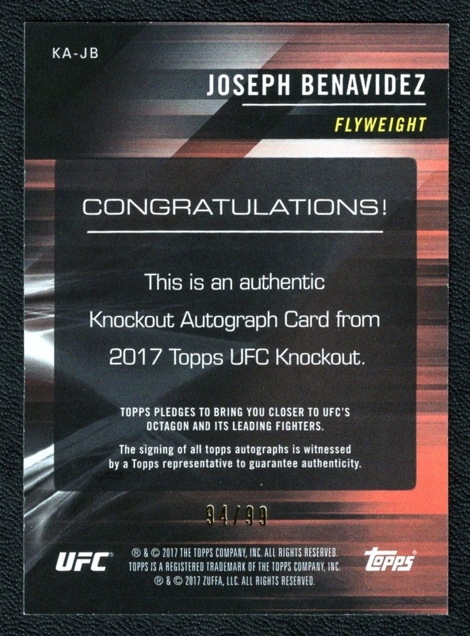 2017 Topps UFC Knockout #KA-JB Joseph Benavidez Autograph 94/99