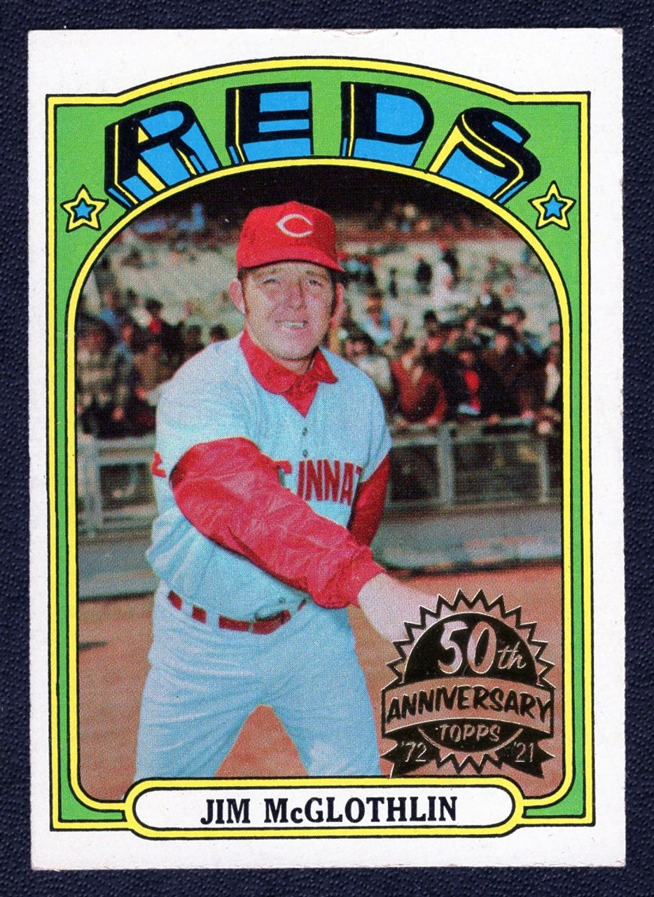 2021 Topps Heritage #236 Jim McGlothlin 1972 50th Anniversary Original Stamped buyback