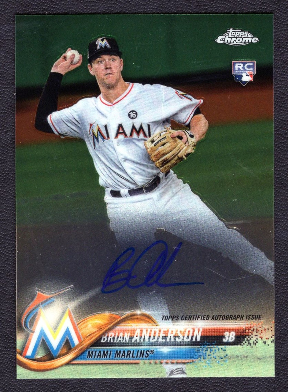 2018 Topps Chrome #RA-BA Brian Anderson Rookie Autograph