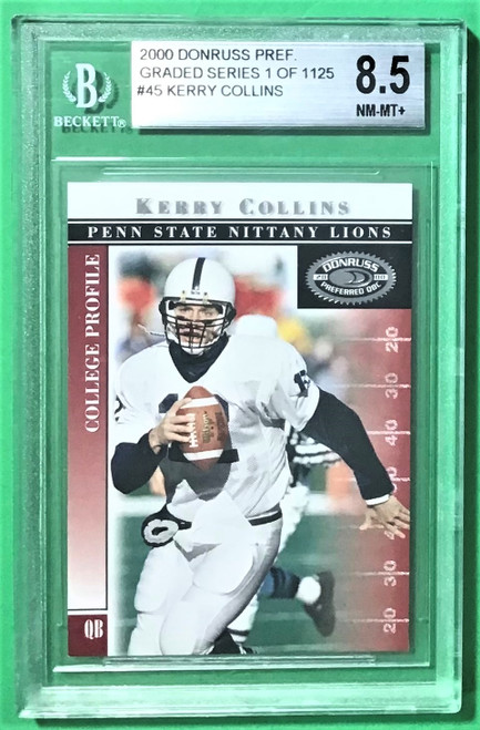 2000 Donruss Preferred Graded Series  #45 Kerry Collins /1125 BGS 8.5 Near Mint