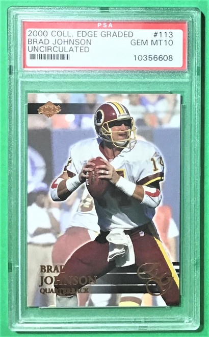 2000 Collector's Edge Graded #113 Brad Johnson Uncirculated /5000 PSA 10 Gem