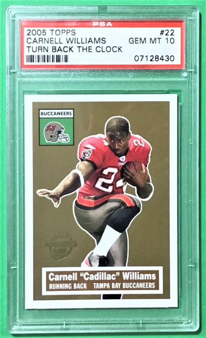 2005 Topps #22 Carnell "Cadillac" Williams Turn Back the Clock Rookie/RC PSA 10 Gem Mint