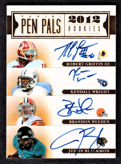 2012 Panini Pen Pals #11 Robert Griffin III / Kendall Wright / Brandon Weeden / Justin Blackmon Authentic Rookie Signatures Autograph