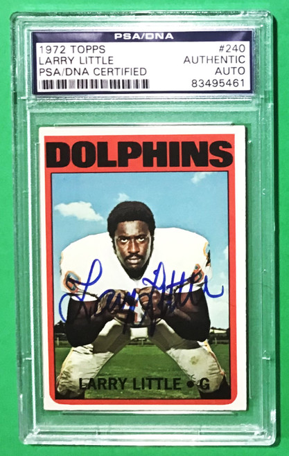 1972 Topps #240 Larry Little Rookie/RC PSA/DNA Certified Autograph