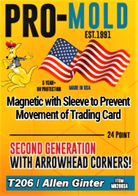 Pro-Mold Magnetic Card Holder T206 / Allen & Ginter w/ Sleeve - 2nd Generation 25ct Box