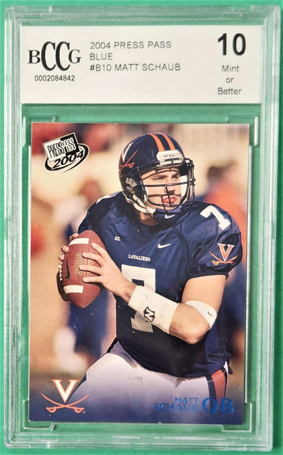 2004 Press Pass #B10 Matt Schaub BCCG 10