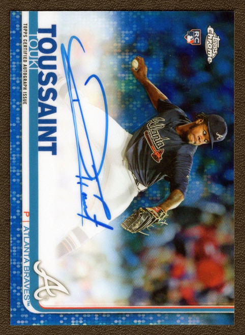 2019 Topps Chrome #RA-TT Touki Toussaint Blue Refractor Rookie Autograph 079/150