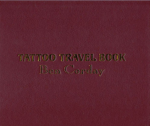 Tattoo Travel Book - Ben Corday - BookMistress