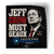 Jeff Crow Must Geaux (3" x 3.2" Vinyl Sticker -- Pack of Two!)