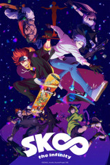 SK8 The Infinity