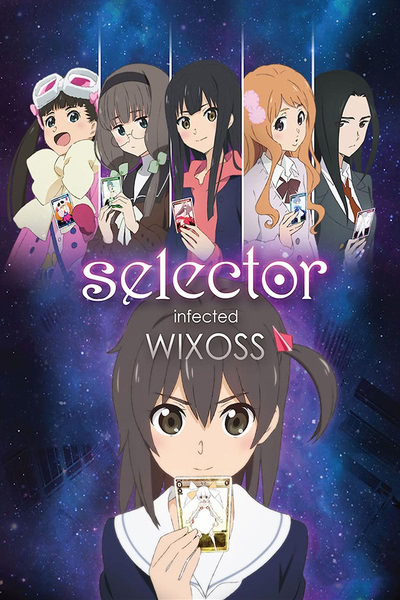 Selector Infected Wixoss