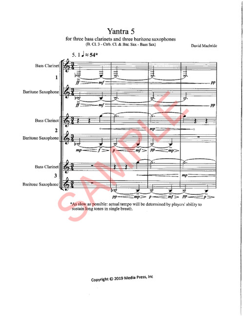 Macbride, David- Yantra 5, for three bass clarinets and three baritone saxophones