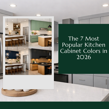 The 7 Most Popular Kitchen Cabinet Colors in 2026