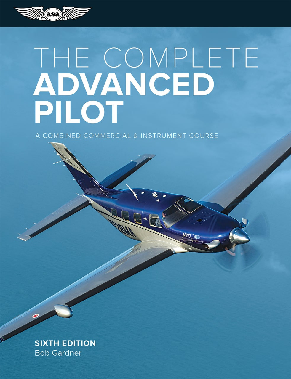 The Complete Advanced Pilot (Softcover) | ASA