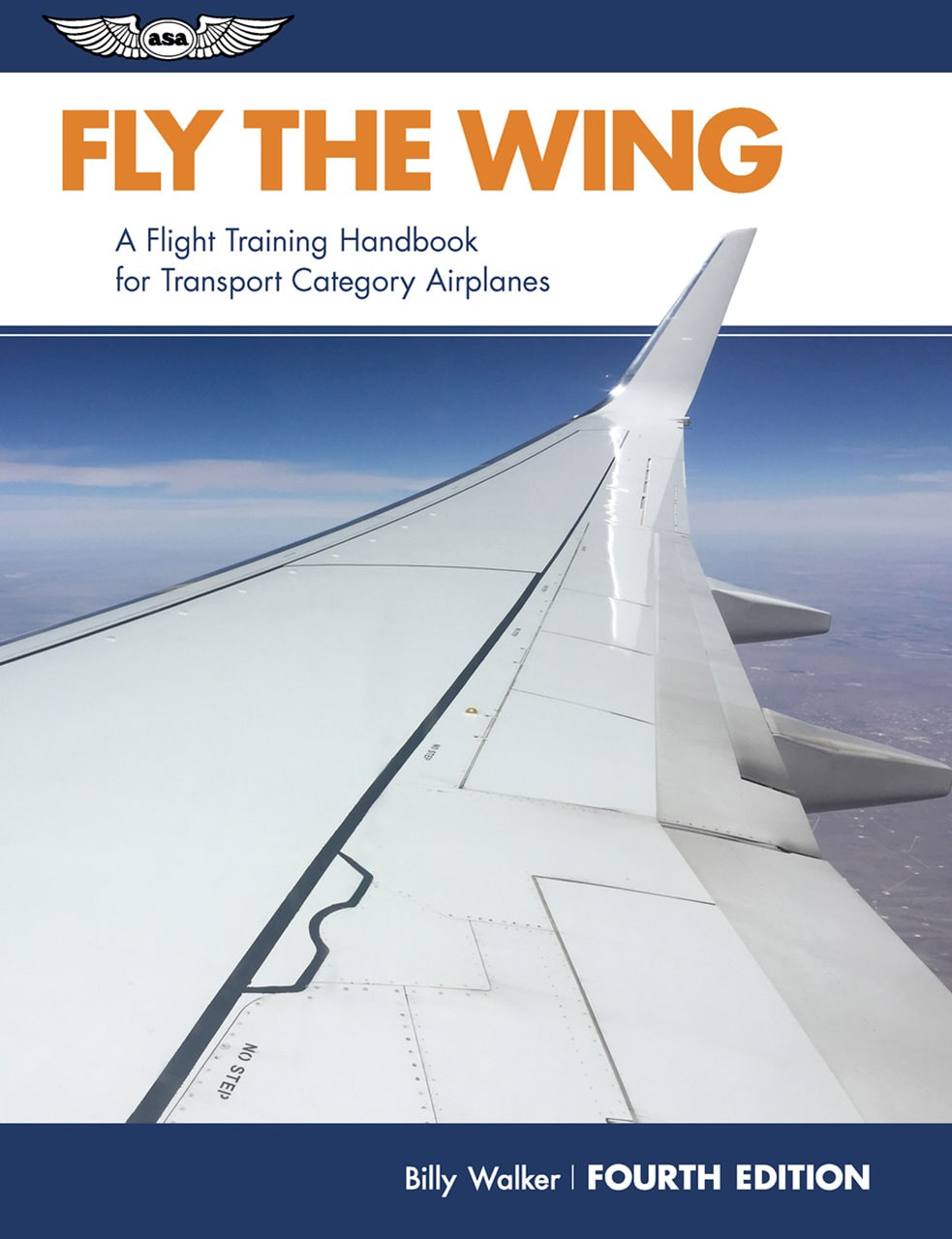 Fly the Wing (ebook EB) flight training handbook for ATP