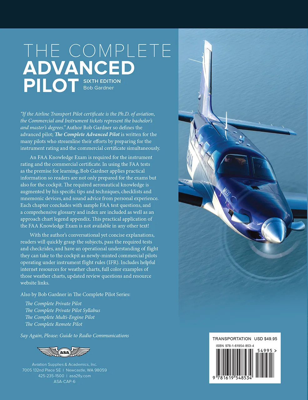The Complete Advanced Pilot for Commercial and Instrument