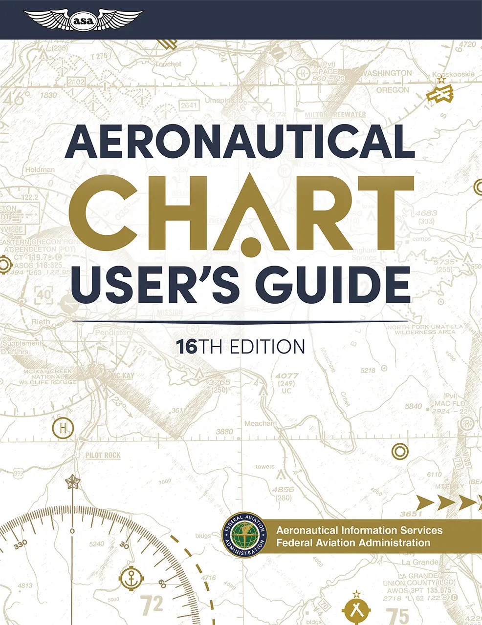 Aeronautical Chart User's Guide, Sixteenth Edition