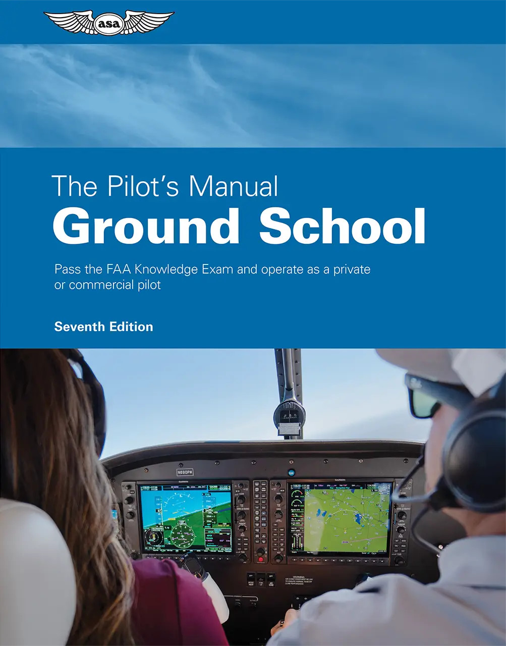 The Pilot's Manual Ground School, Seventh Edition (Hardcover)