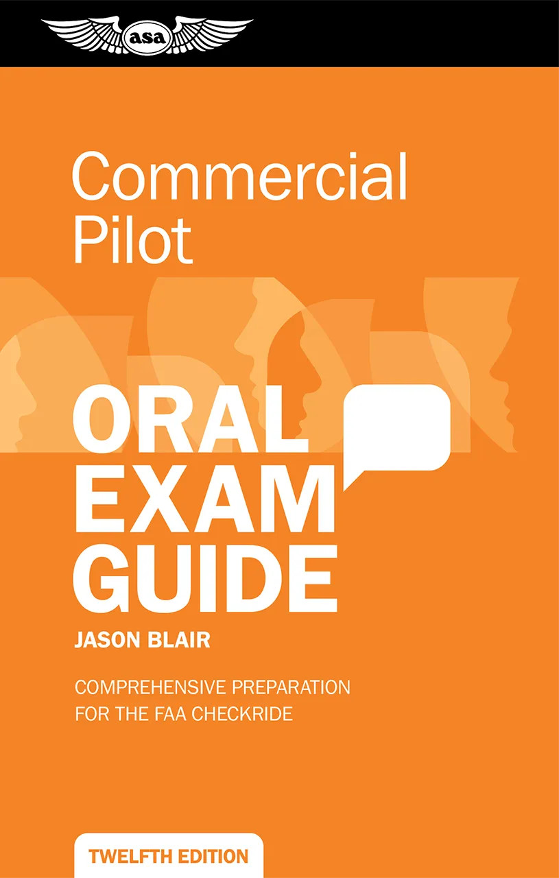 Commercial Pilot Oral Exam Guide, Twelfth Edition (eBook EB)