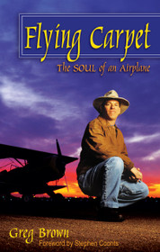 Flying Carpet: The Soul of an Airplane (Softcover)