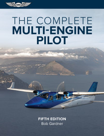 The Complete Multi-Engine Pilot (Softcover)