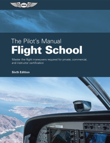 The Pilot's Manual Flight School (eBook EB) | ASA