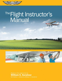 The Flight Instructor's Manual (Softcover) | ASA