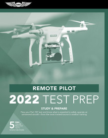 2022 Test Prep: Remote Pilot (Softcover)