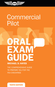 Commercial Pilot Oral Exam Guide (Softcover)