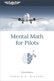 Mental Math for Pilots, Third Edition